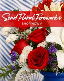 4th of July Flowers Delivery - Send 4th of July Flowers